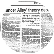 Newspaper article titled “‘Cancer Alley’ theory debated,” with quotes on cancer rates and the Louisiana chemical industry’s environmental impact.
